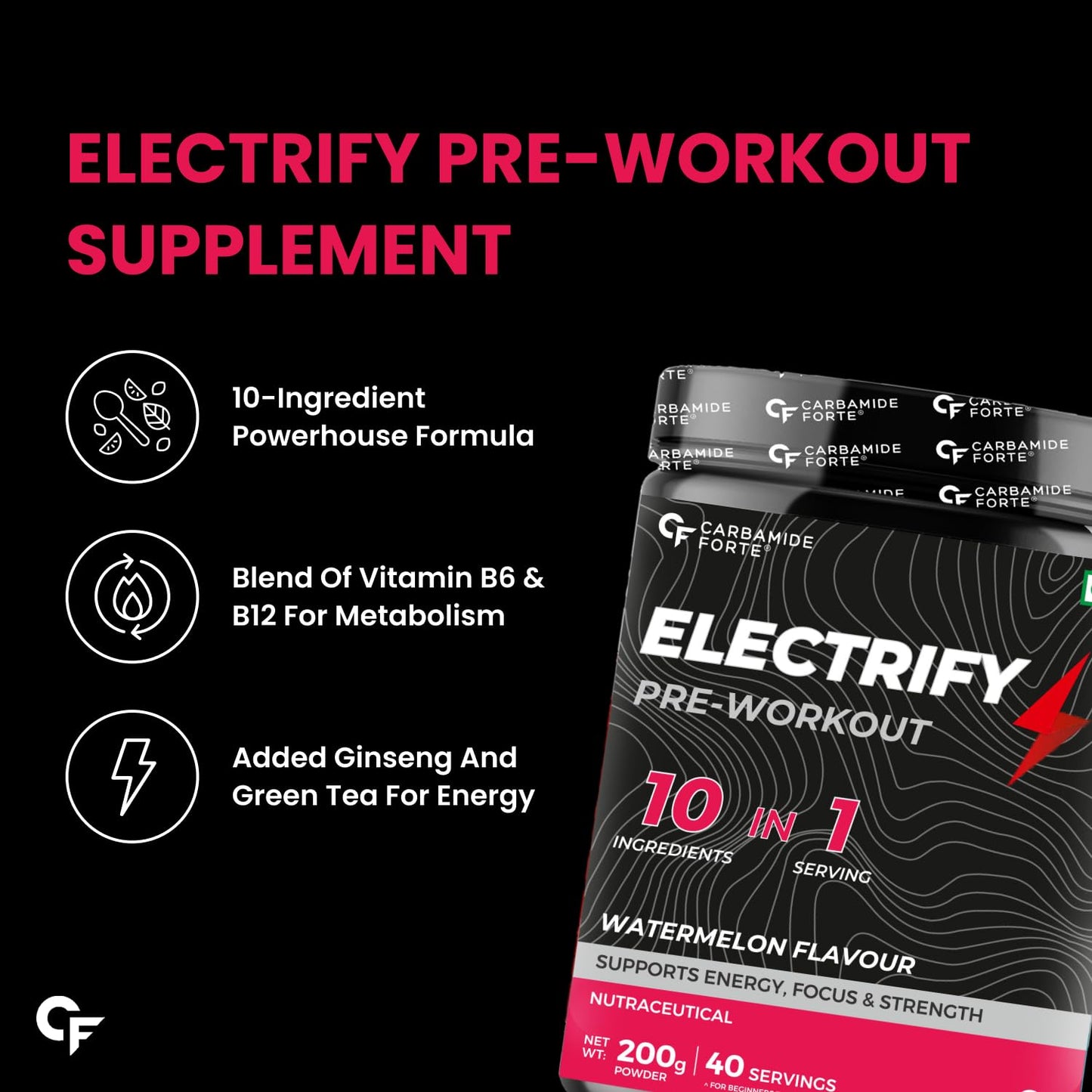 Carbamide Forte Pre Workout Powder | Pre Workout Supplement for Men and Women | Preworkout Supplement with Taurine & Creatine Monohydrate for Energy, Focus & Strength | Watermelon Flavour – 40 Servings - 200g