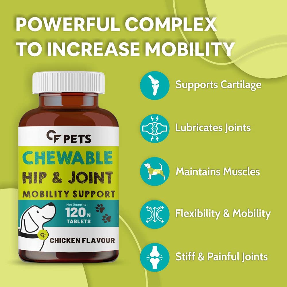 CF Pets Chewable Hip and Joint Tablet with Glucosamine, Chondroitin & MSM - Complete Mobility Support & Joint Support Supplement for Dogs, Puppy and Cats | Chicken Flavour - 120 Tablets
